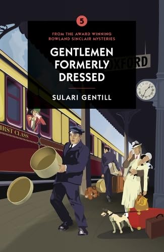 Gentlemen Formerly Dressed von Crime & Mystery Club Ltd