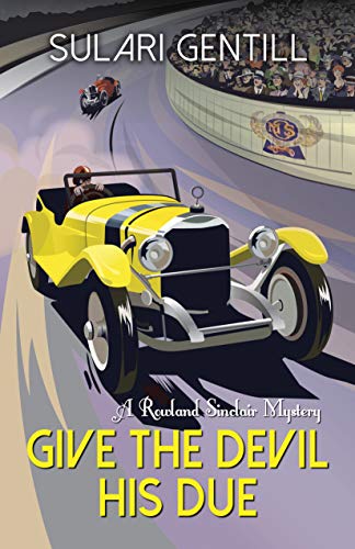 Give the Devil His Due (Rowland Sinclair Mysteries, Band 7)