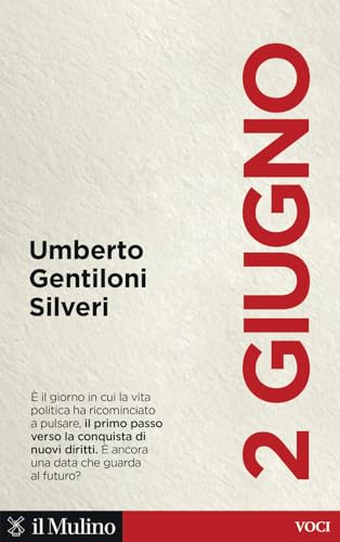2 giugno (Voci) von Il Mulino