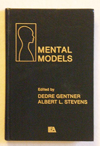 Mental Models (Cognitive Science (Lawrence Erlbaum Associates).)
