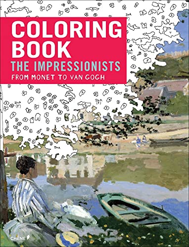 Impressionists: From Monet to Van Gogh: Coloring Book