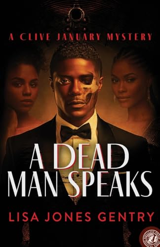A Dead Man Speaks: A Clive January Mystery (The Clive January Mystery Series, Band 1) von Sibylline Press