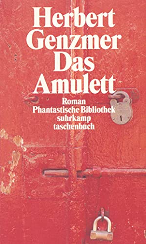 Das Amulett: Roman (suhrkamp taschenbuch)