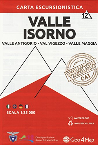 Valle Isorno: Valle Antigorio-Val Vigezzo-Valle Maggia Valle Isorno: Valle Antigorio-Val Vigezzo-Valle Maggia von LIBRERIA GEOGRAFICA
