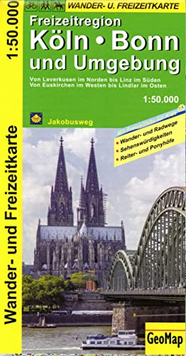 Köln, Bonn und Umgebung - Wander- und Freizeitkarte: Von Leverkusen im Norden bis Linz im Süden, von Euskirchen im Westen bis Lindlar im Osten. Mit Jakobusweg (Geo Map)