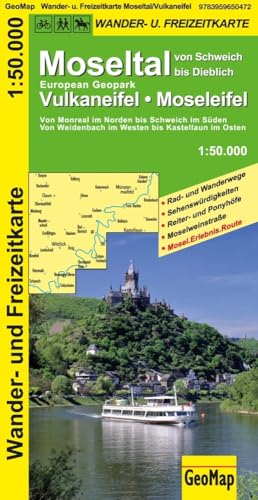 Moseltal, Vulkaneifel, Moseleifel Wander- und Freizeitkarte: 1:50.000 von GeoCenter