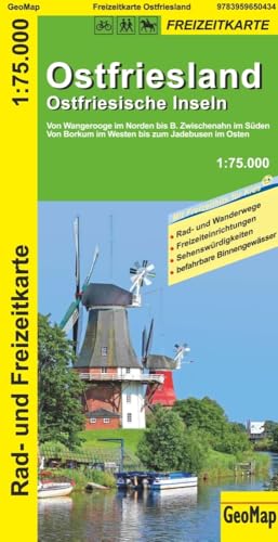 Ostfriesland Ostfriesische Inseln 1:75.000 Rad- und Freizeitkarte: 1:75.000 (Geo Map)