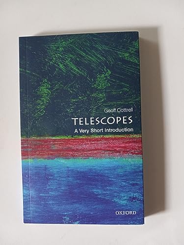 Telescopes: A Very Short Introduction (Very Short Introductions) von Oxford University Press