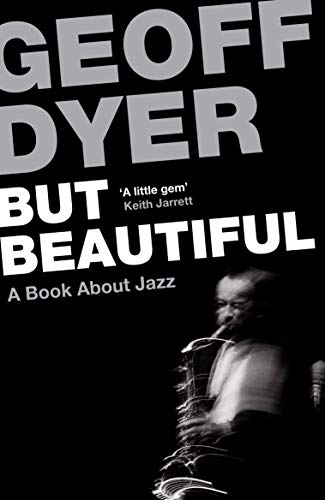But Beautiful: A Book About Jazz von Canongate Books Ltd