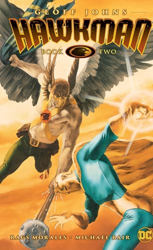 Hawkman by Geoff Johns Book Two Hawkman by Geoff Johns Book Two