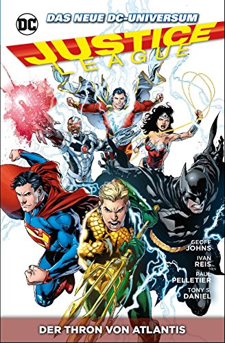 Justice League: Bd. 3: Der Thron von Altantis Justice League: Bd. 3: Der Thron von Altantis