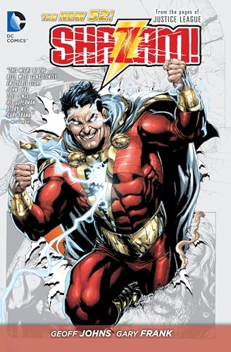 Shazam! Vol. 1 (The New 52): From the Pages of Justice League