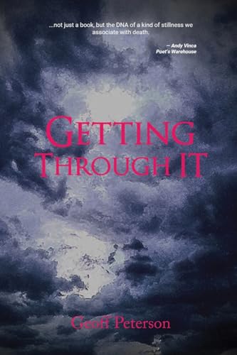 Getting Through It Getting Through It von Gotham Books