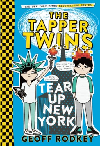 The Tapper Twins Tear Up New York (The Tapper Twins, 2, Band 2)