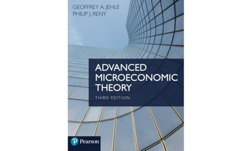 Advanced Microeconomic Theory (3rd Edition): International Edition