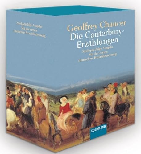 Die Canterbury-Erzählungen: Zweisprachige Ausgabe. Mit der ersten deutschen Prosaübersetzung. 3 Bände als Kassettenausgabe von Goldmann TB