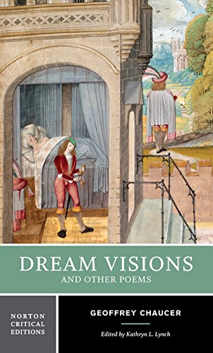 Dream Visions and Other Poems - A Norton Critical Edition: Authoritative Texts, Contexts, Criticism (Norton Critical Editions, Band 0) von W. W. Norton & Company