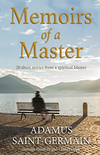Memoirs of a Master: Short stories from a spiritual Master Memoirs of a Master: Short stories from a spiritual Master