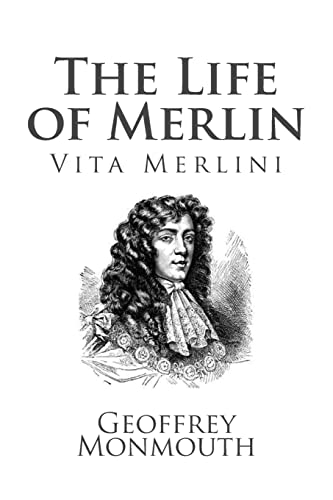 The Life of Merlin, Vita Merlini von Createspace Independent Publishing Platform