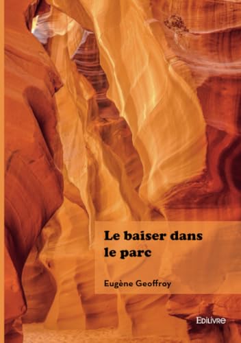 Le baiser dans le parc von Édilivre