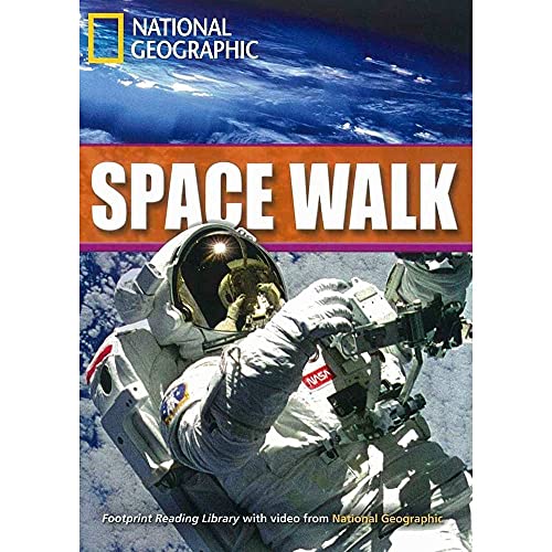 National Geographic Footprint Reading Library : Space Walk. inkl. Multi-ROM
