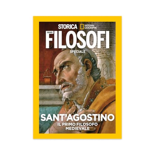 Speciale Storica I Grandi filosofi: Sant'Agostino Il primo filosofo medivale von RBA Libros
