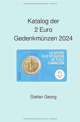 Katalog der 2 Euro Gedenkmünzen 2024: Ausgaben und Werte im Überblick - sortiert nach Jahren