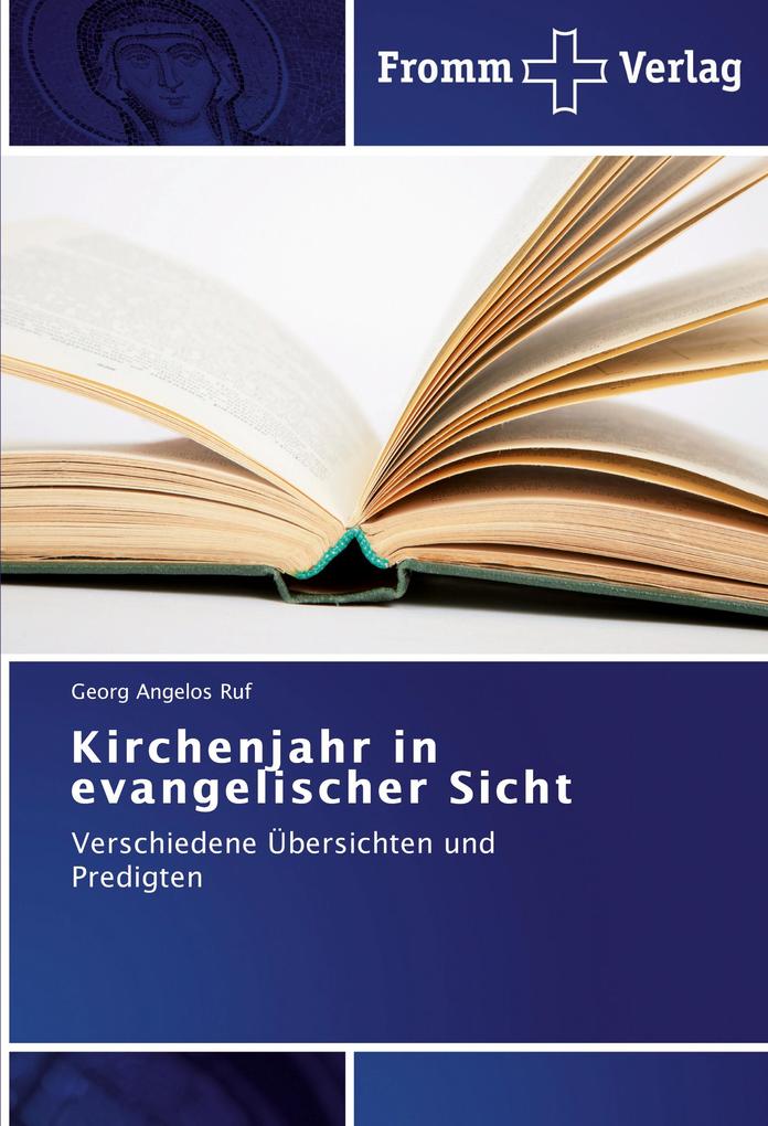 Kirchenjahr in evangelischer Sicht von Fromm Verlag