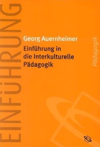 Einführung in die Interkulturelle Pädagogik