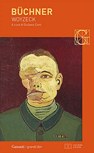 Woyzeck. Testo tedesco e italiano a fronte (I grandi libri, Band 746)