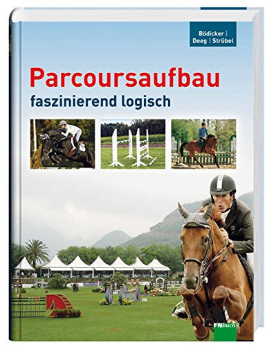 Parcoursaufbau faszinierend logisch