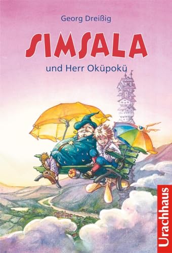 Simsala und Herr Oküpokü: Neue Geschichten vom kleinen Zauberer von Urachhaus/Geistesleben