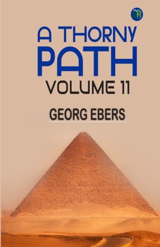 A Thorny Path Volume 11