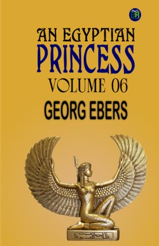 An Egyptian Princess Volume 06 von Zinc Read
