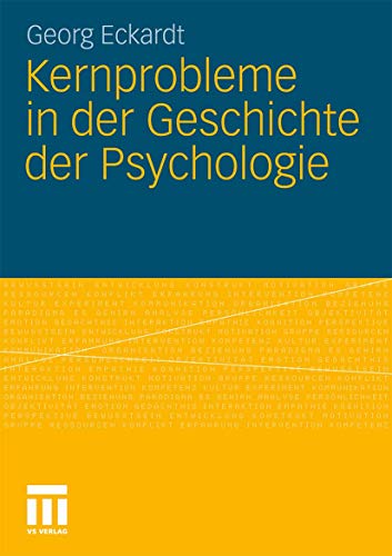 Kernprobleme in der Geschichte der Psychologie von VS Verlag für Sozialwissenschaften