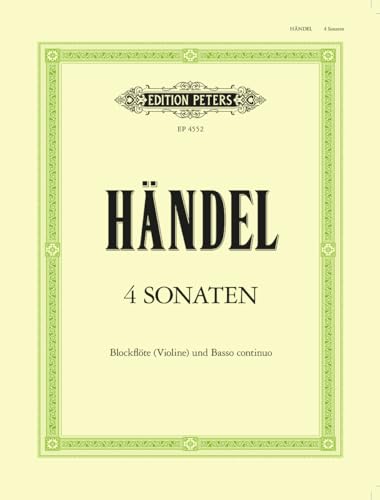 4 Sonaten für Blockflöte (Violine) und Basso continuo HWV 360/362/365/369: Vc. ad lib (Woehl) von Peters, C. F. Musikverlag