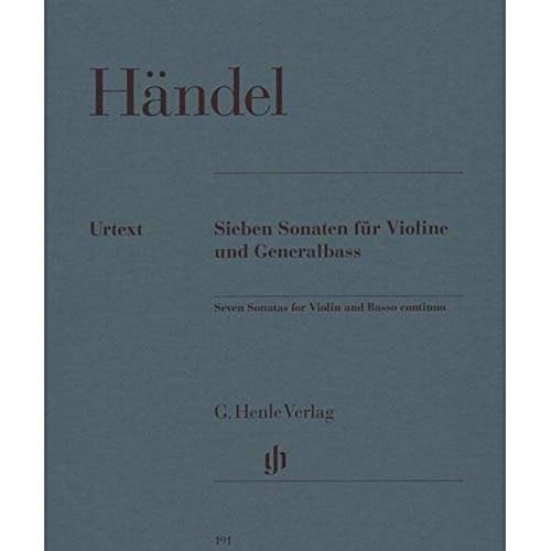 Sieben Sonaten für Violine und Generalbass; Violine, Violoncello, Klavier (Cembalo): Besetzung: Violine und Klavier (G. Henle Urtext-Ausgabe)