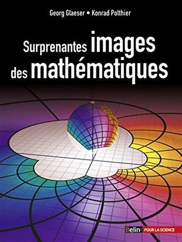 Surprenantes images de mathématiques