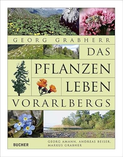 Das Pflanzenleben Vorarlbergs