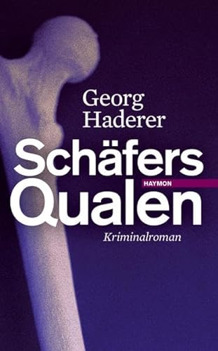 Schäfers Qualen. Kriminalroman