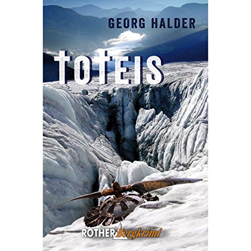 Toteis: Rother Bergkrimi
