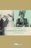 Das Gesicht dem Westen zu...: DDR Spionage gegen die Bundesrepublik Deutschland (Analysen und Dokumente)