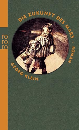 Die Zukunft des Mars von Rowohlt