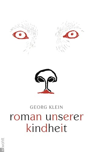 Roman unserer Kindheit Roman unserer Kindheit von Rowohlt