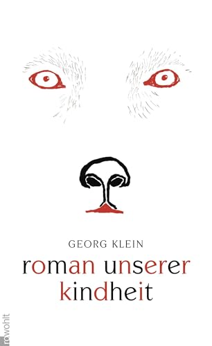 Roman unserer Kindheit von Rowohlt Verlag GmbH