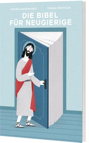 Die Bibel für Neugierige von Verlag Katholisches Bibelwerk GmbH