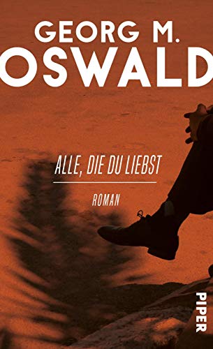 Alle, die du liebst: Roman