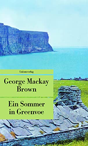 Ein Sommer in Greenvoe.: Roman (Unionsverlag Taschenbücher)