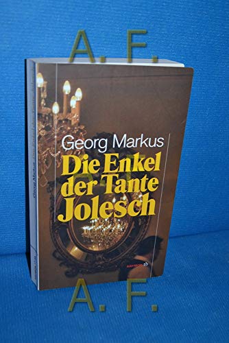 Die Enkel der Tante Jolesch (HAYMON TASCHENBUCH) von Haymon Verlag