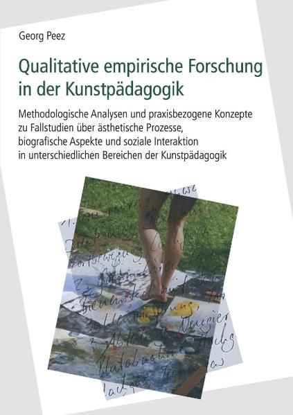 Qualitative empirische Forschung in der Kunstpädagogik von Books on Demand